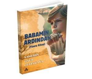 BABAMIN ARDINDAN (Yavru Kitap)