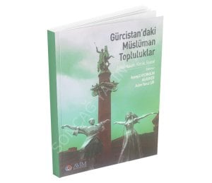 GÜRCİSTAN'DAKİ MÜSLÜMAN TOPLULUKLAR