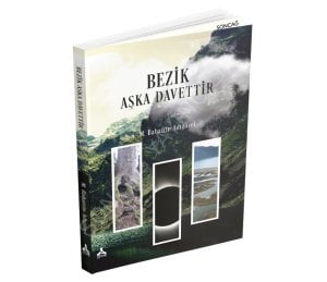 BEZİK AŞKA DAVETTİR