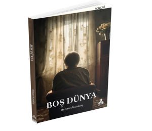 BOŞ DÜNYA