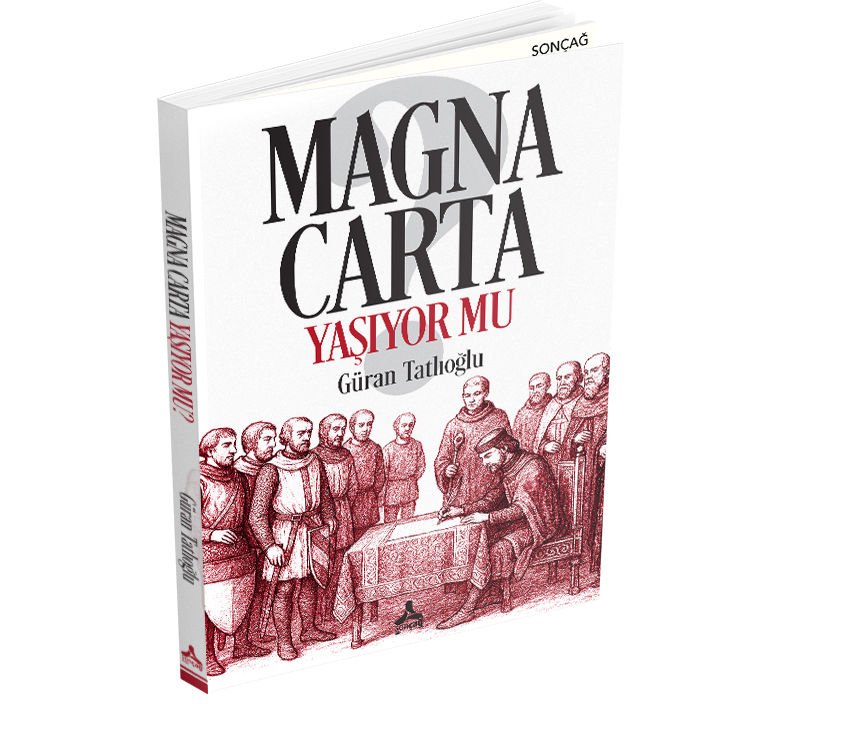 MAGNA CARTA YAŞIYOR MU?