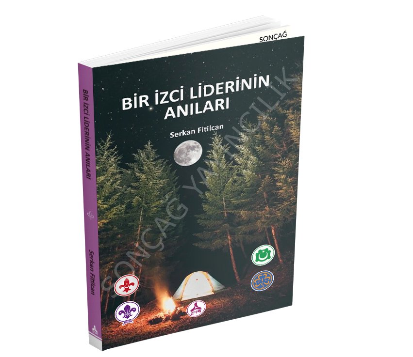BİR İZCİ LİDERİNİN ANILARI