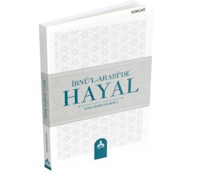 İBNÜ’L-ARABÎ’DE HAYAL