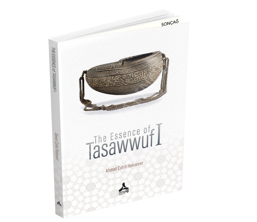 THE ESSENCE of TASAWWUF I