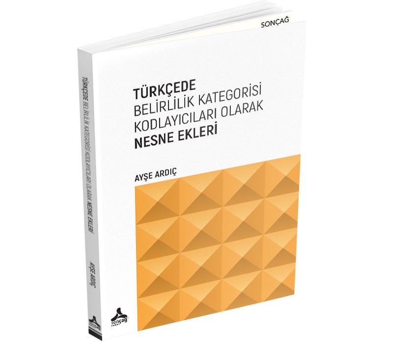 TÜRKÇEDE BELİRLİLİK KATEGORİSİ KODLAYICILARI OLARAK NESNE EKLERİ