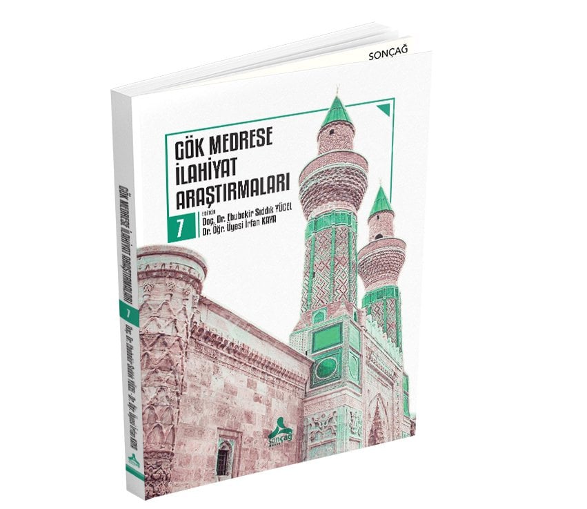 GÖK MEDRESE İLAHİYAT ARAŞTIRMALARI 7