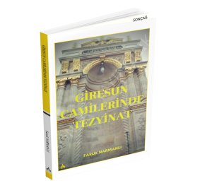 GİRESUN CAMİLERİNDE TEZYİNAT