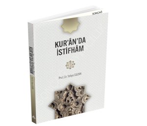 KUR’ÂN’DA İSTİFHÂM