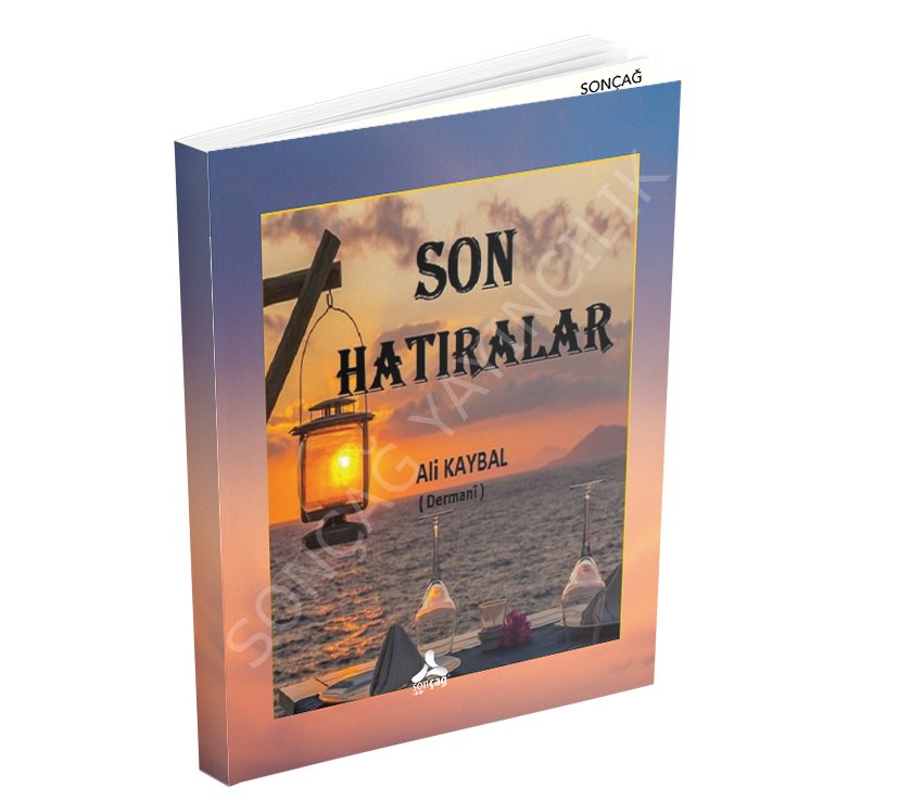 SON HATIRALAR