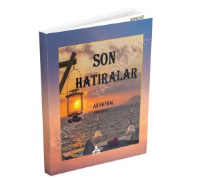 SON HATIRALAR