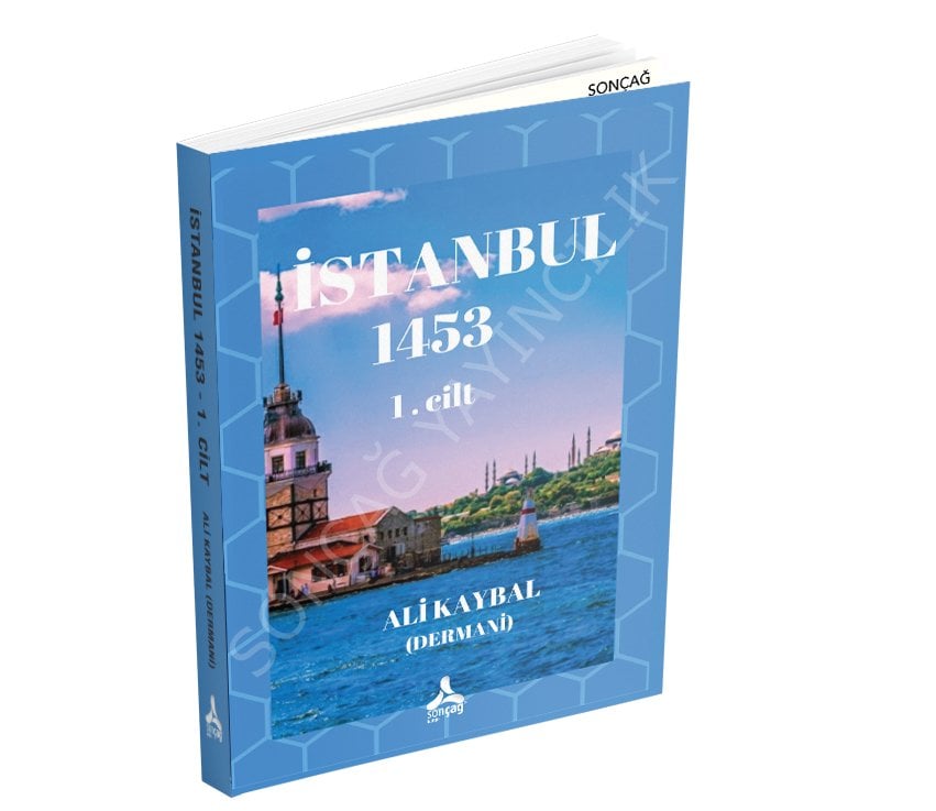 İSTANBUL 1453 - 1. CİLT