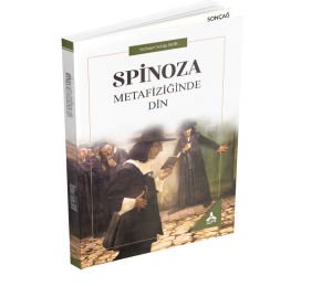 SPİNOZA METAFİZİĞİNDE DİN