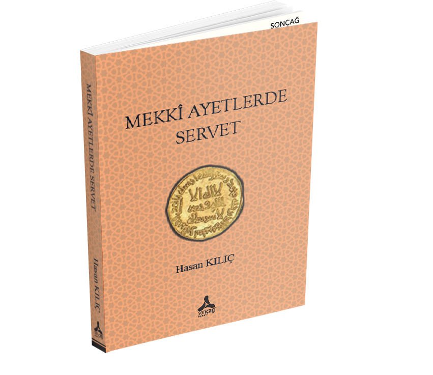 MEKKÎ AYETLERDE SERVET