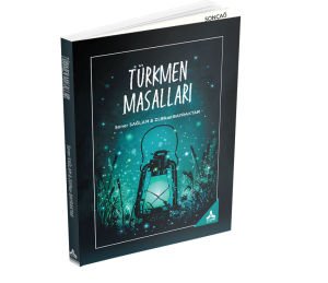 TÜRKMEN MASALLARI