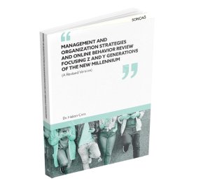 MANAGEMENT AND ORGANIZATION STRATEGIES AND ONLINE BEHAVIOR REVIEW FOCUSING Z AND Y GENERATIONS OF THE NEW MILLENNIUM ( A Revised Version)