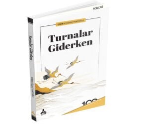 TURNALAR GİDERKEN