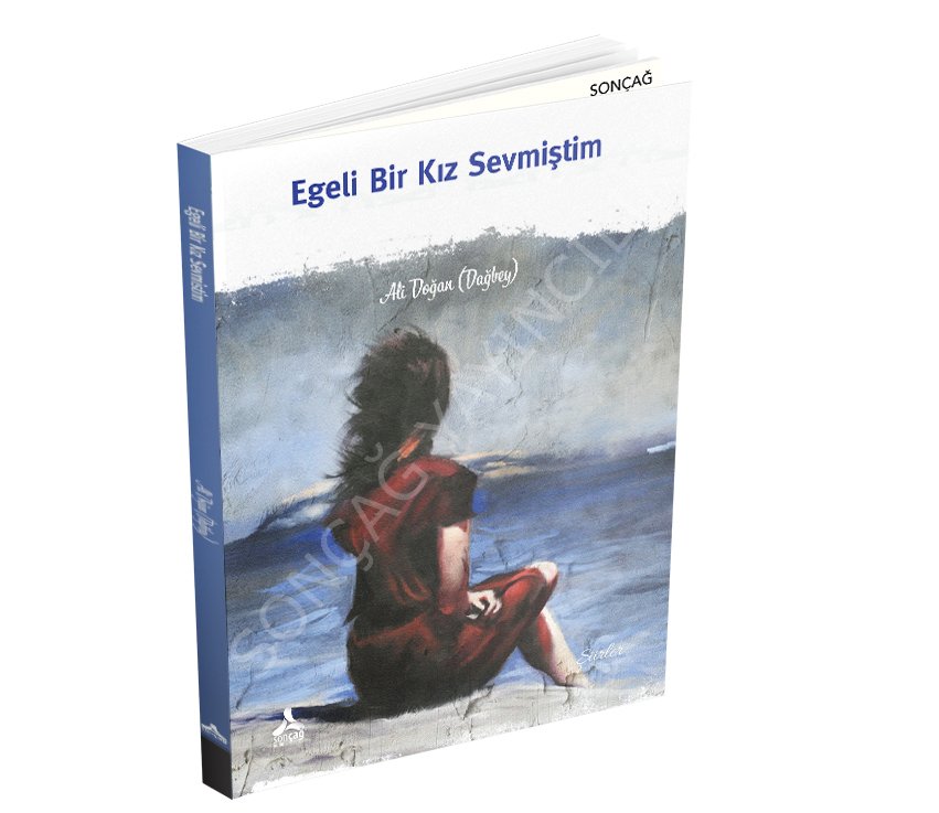 EGELİ BİR KIZ SEVMİŞTİM