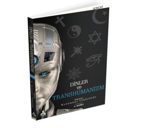 DİNLER VE TRANSHÜMANİZM