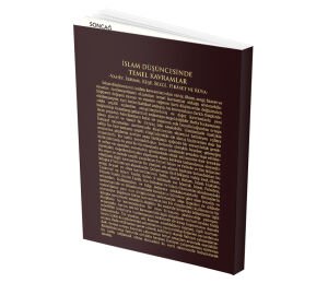 İSLAM DÜŞÜNCESİNDE TEMEL KAVRAMLAR VAHİY, İLHAM, KEŞF, SEZGİ, FİRÂSET VE RÜYA