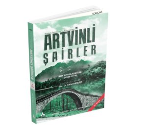 MUSTAFA ÂDİL ÖZDER’İN KALEMİNDEN ARTVİNLİ ŞAİRLER III. KİTAP ÂŞIK KARŞILAŞMALARI (1938-1970)