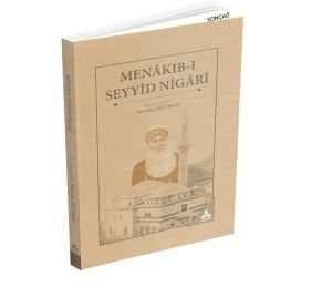 MENÂKIB-I SEYYİD NİGÂRÎ