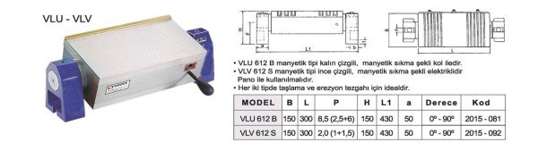 Dereceli Manyetik Tabla Kollu  VLU 612B