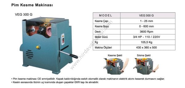 VEG 300-G Pim Kesme-Alın Taşlama Makinası