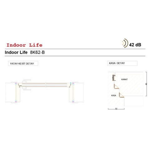 EI30-S 8K62-B 42 dB dB Laminat Ses Yalıtımlı Ahşap Kapı