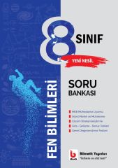 YENİ NESİL FEN BİLİMLERİ SORU BANKASI 8.SINIF