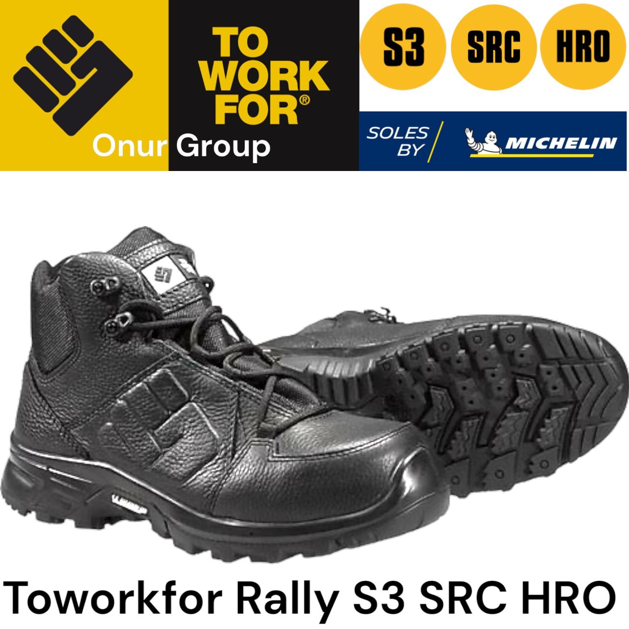 Toworkfor Rally S3 SRC HRO İş Güvenliği Botu