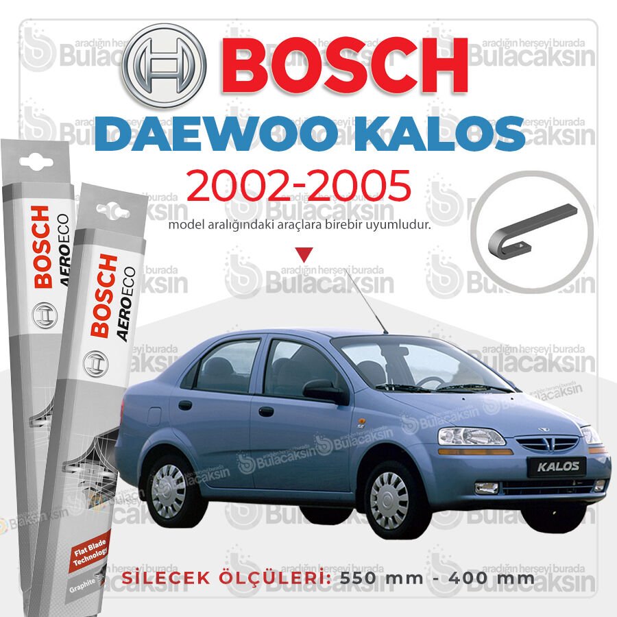 Daewoo Kalos Muz Silecek Takımı (2002-2005) Bosch Aeroeco