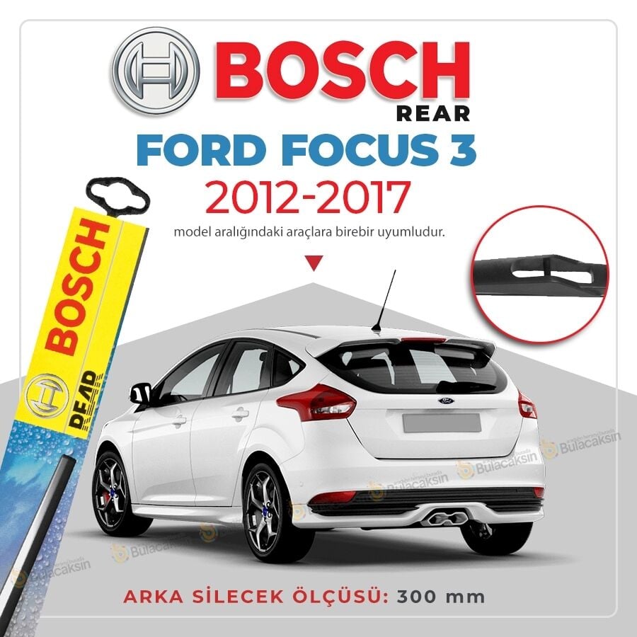 Bosch Rear Arka Silecek Ford Focus 3 2012-2017 ile uyumlu