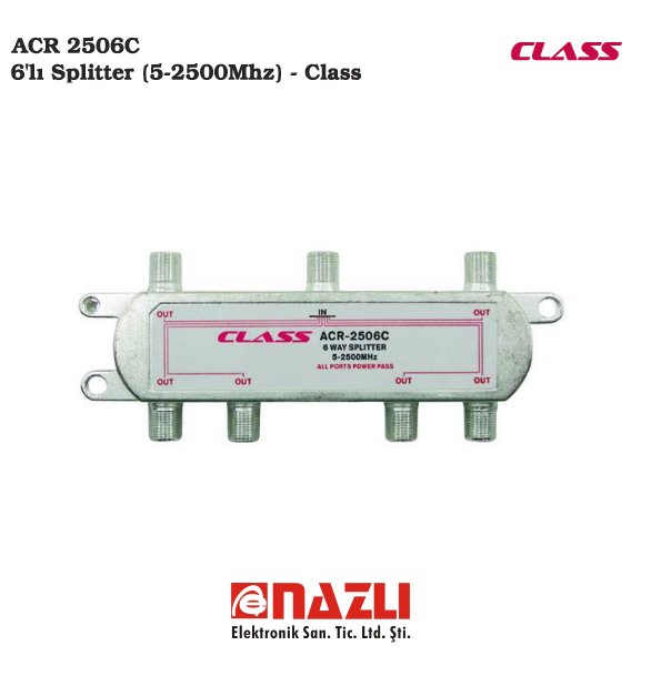 ACR 2506C 6'lı Splitter (5-2500Mhz) - Class