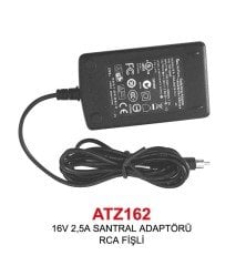 ATZ162 16V 2,5A SANTRAL ADAPTÖRÜ RCA FİŞLİ