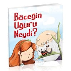 Böceğin Uğuru Neydi? (Hikaye Kitabı)