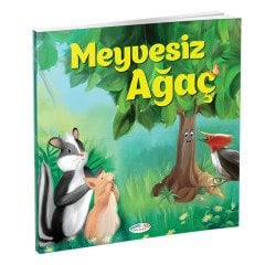 Meyvesiz Ağaç (Hikaye Kitabı)