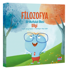 filozofya bir mutluluk ülkesi bilgi