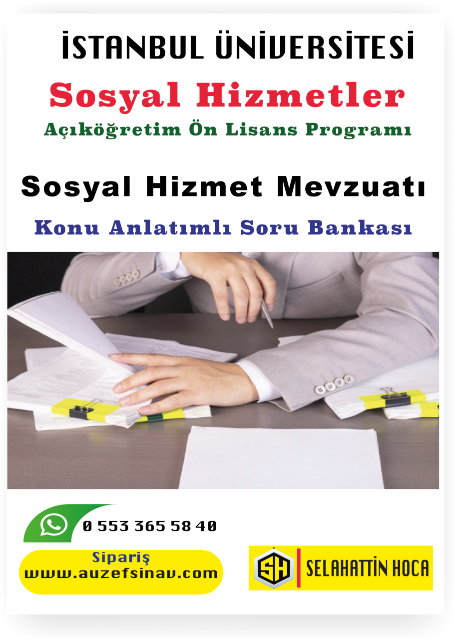 Sosyal Hizmet Mevzuatı Konu Anlatımlı Soru Bankası