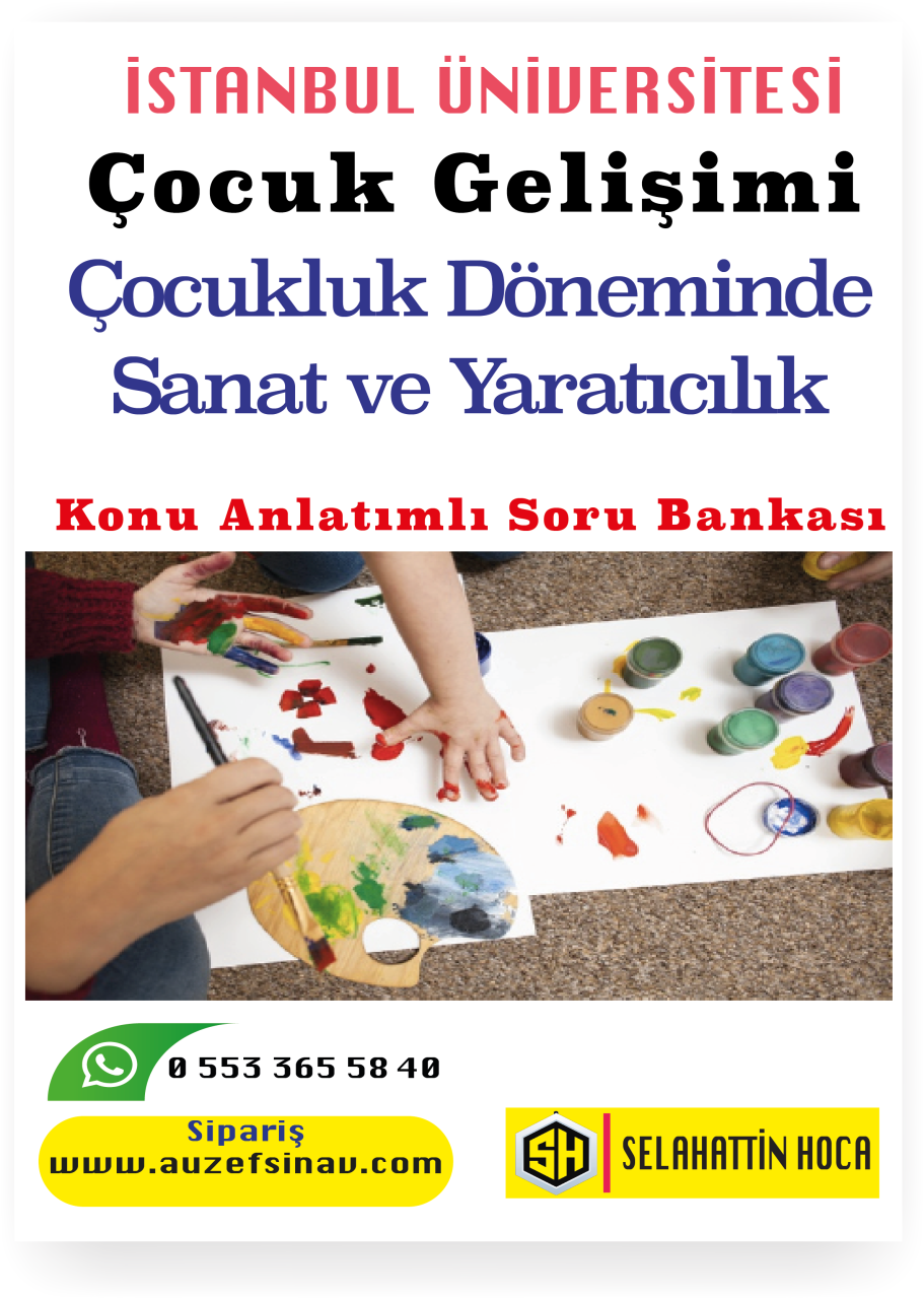 Çocukluk Döneminde Sanat ve Yaratıcılık Konu Anlatımlı