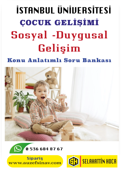 Sosyal - Duygusal Gelişim Konu Anlatımlı Soru Bankası Konu Anlatımlı