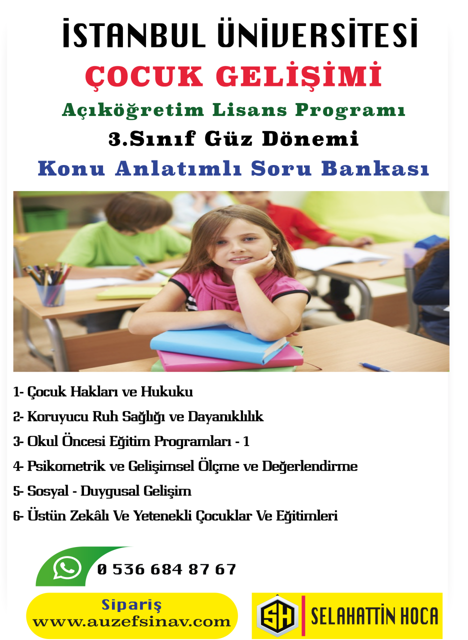 Çocuk Gelişimi Lisans 3.Sınıf Güz Dönemi Konu Anlatımlı