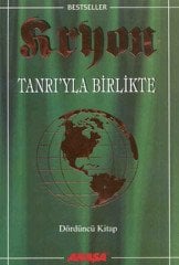 Kryon: 4. Kitap Tanrı’yla Birlikte Akaşa Yayınları