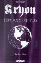 Kryon: 5. Kitap Yuvadan Mektuplar Akaşa Yayınları