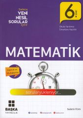 6. Sınıf Matematik Yeni Nesil sorular Başka Yayıncılık