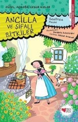 Ancilla ve Şifalı Bitkiler Can Çocuk Yayınları