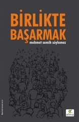 Birlikte Başarmak ELMA Yayınevi