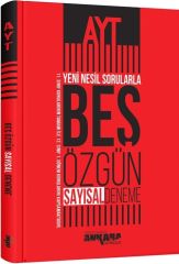 AYT Sayısal Yeni Nesil Sorularla 5 Özgün Deneme Ankara Yayıncılık