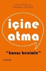 İçine Atma-Konuş Benimle HayyKitap Yayınları