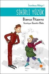 Sihirli Yüzük - İnanılmaz Hikaye 1 Günışığı Kitaplığı