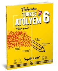 6 Sınıf Türkçe Atölyem Arı Yayıncılık